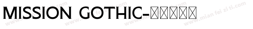 mission gothic字体转换